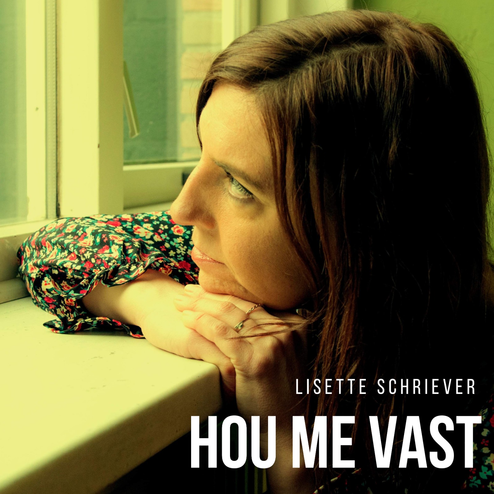 Lisette Schriever - Hou Me Vast