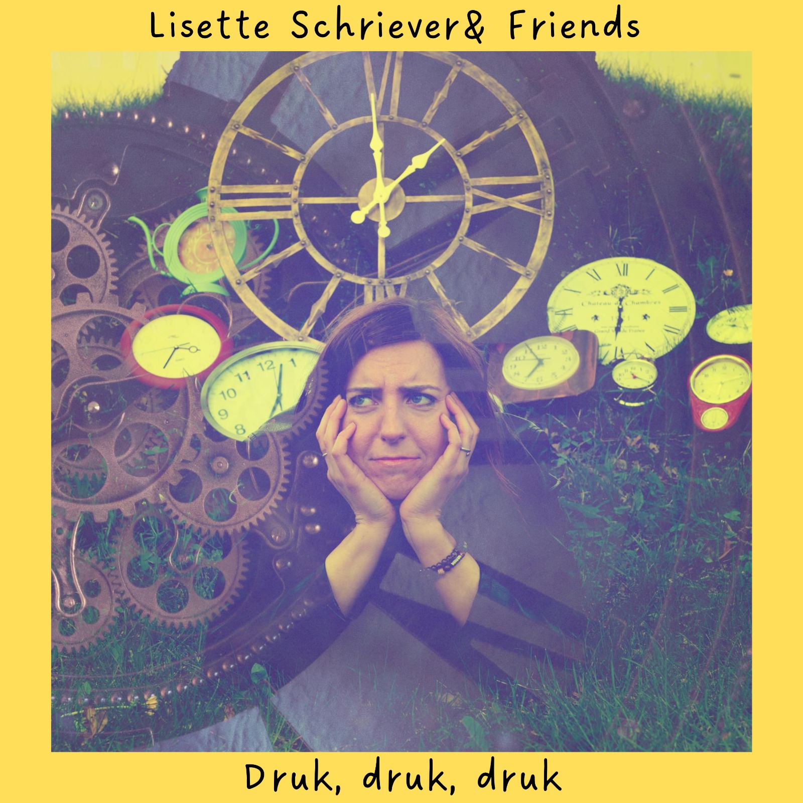 Lisette Schriever - Druk Druk Druk